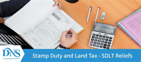 Pay Stamp Duty and Land Tax  SDLT Reliefs  Call Accountants UK