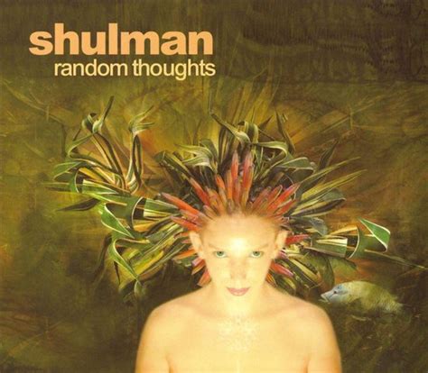 Random Thoughts Shulman Cd Album Muziek