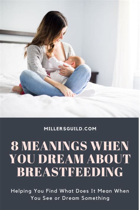 8 Meanings When You Dream About Breastfeeding