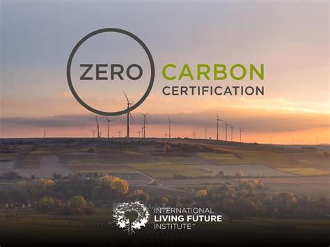 Zero Carbon Certification Living Future Europe