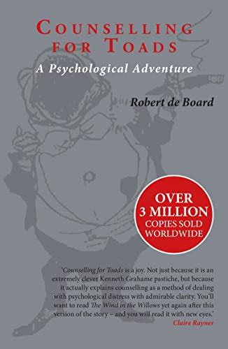 Counselling For Toads A Psychological Adventure By De Board Robert