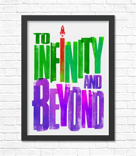 To Infinity And Beyond Print My Foolish Art