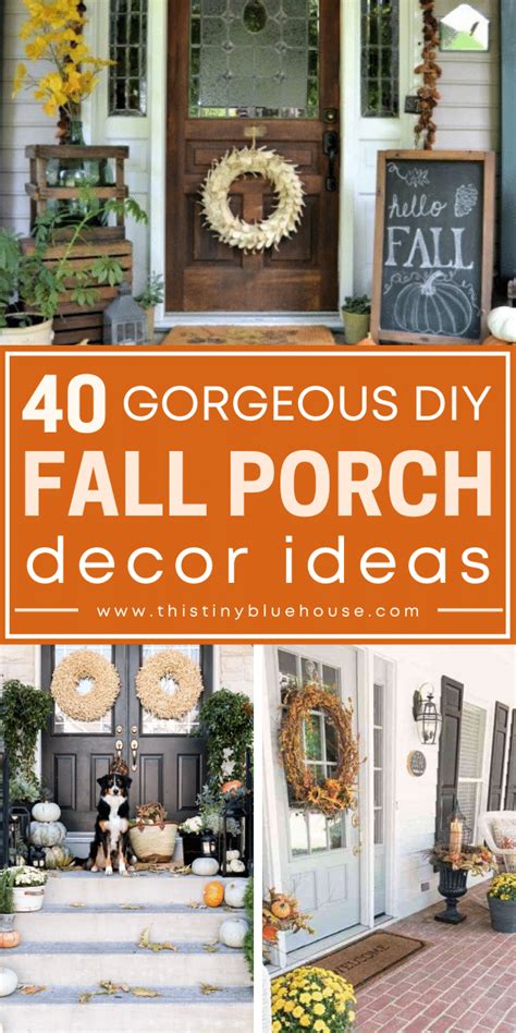 40 Gorgeous Fall Diy Porch Decor Ideas This Tiny Blue House