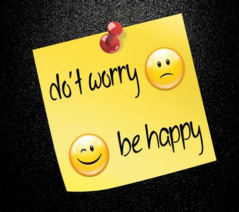 Dont Worry Be Happy Hd Wallpaper One Hd Wallpaper