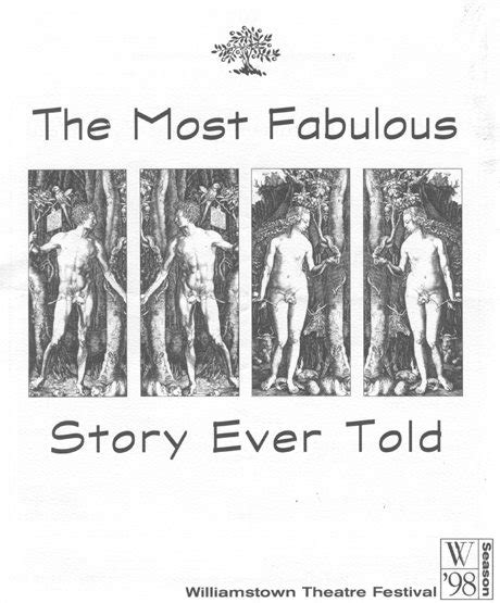 Most Fabulous Story Ever Told The Williamstown Theatre Festival