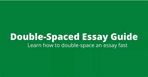 Double Spaced Essay Guide Steps Tips And Tricks