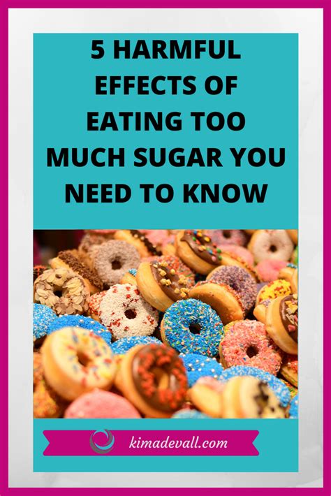 5 Harmful Effects Of Eating Too Much Sugar You Need To Know Artofit