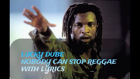 Lucky Dube Nobody Can Stop Reggae With Lyrics Youtube