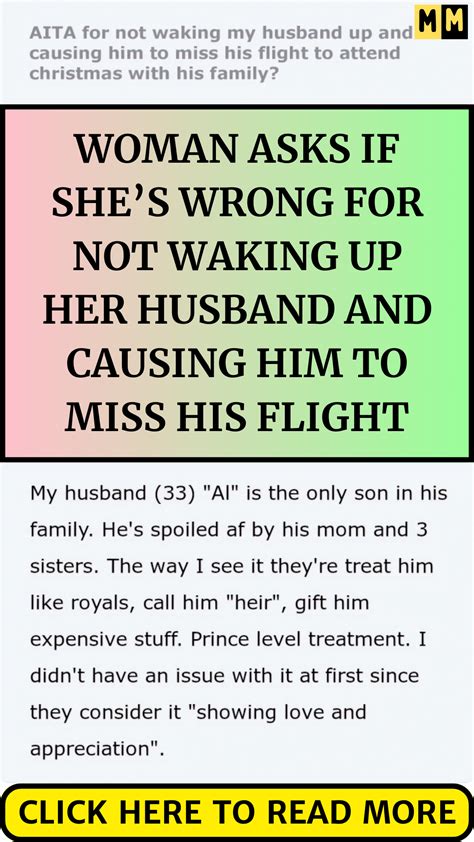 Woman Asks If She S Wrong For Not Waking Up Her Husband And Causing Him To Miss His Flight Artofit
