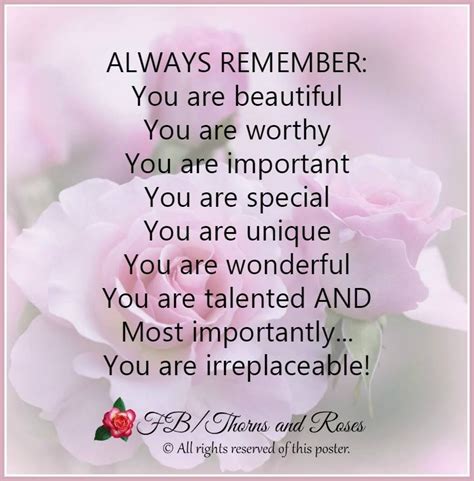 Always Remember You Are Beautiful You Are Worthy You Are Important