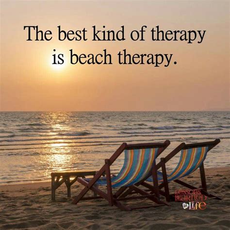 Pin By Marci Longren On You Said It Beach Quotes Lessons Learned In