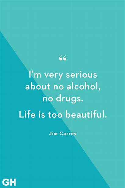 Alcohol Quotes Very Famous Drugs Serious Too