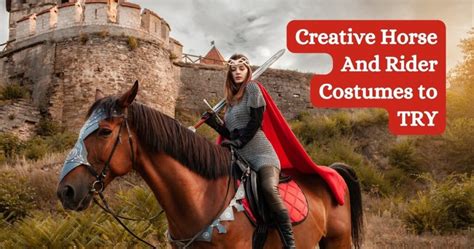 Creative Horse And Rider Costumes To Try The Horses Guide