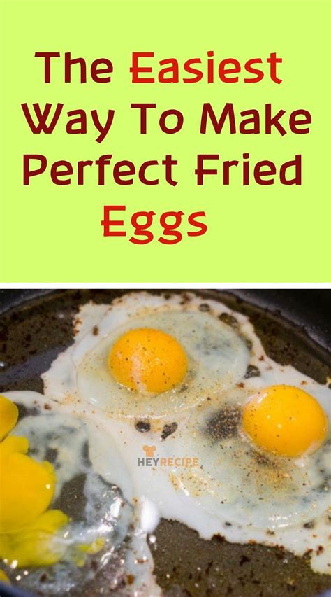 Eggs are most often served for breakfast, but different types of egg dishes can be enjoyed at any time of the day. The Easiest Way To Make Perfect Fried Eggs (With images ...