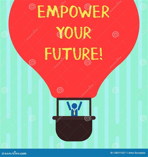 Word Writing Text Empower Your Future. Business Concept for Career