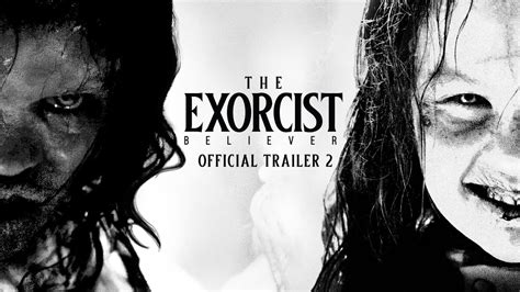 THE EXORCIST BELIEVER Official Trailer 2 Universal Studios HD