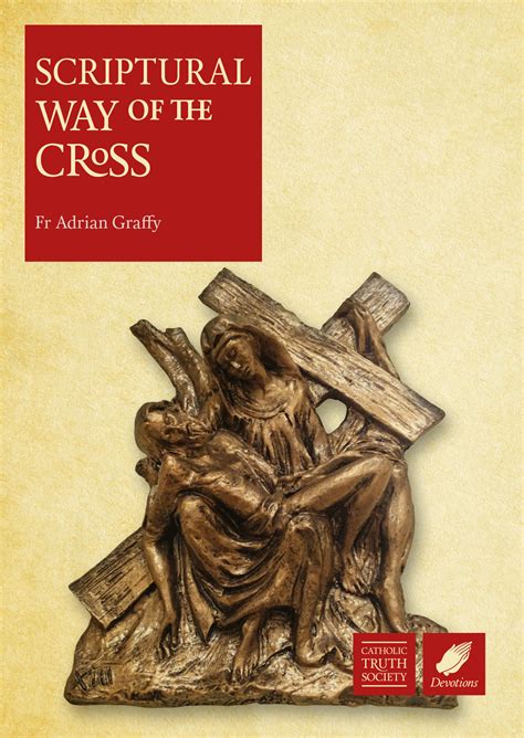 Scriptural Way Of The Cross Catholic Truth Society