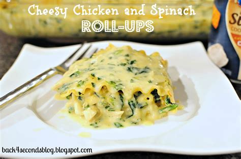 Back For Seconds Cheesy Chicken And Spinach Roll Ups