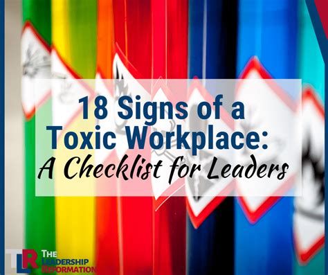 18 Signs Of A Toxic Workplace A Quick Checklist For Leaders