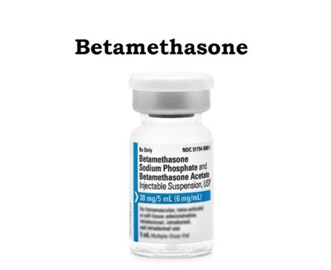 Betamethasone Injection Uses Dose Side Effects Warnings Brands