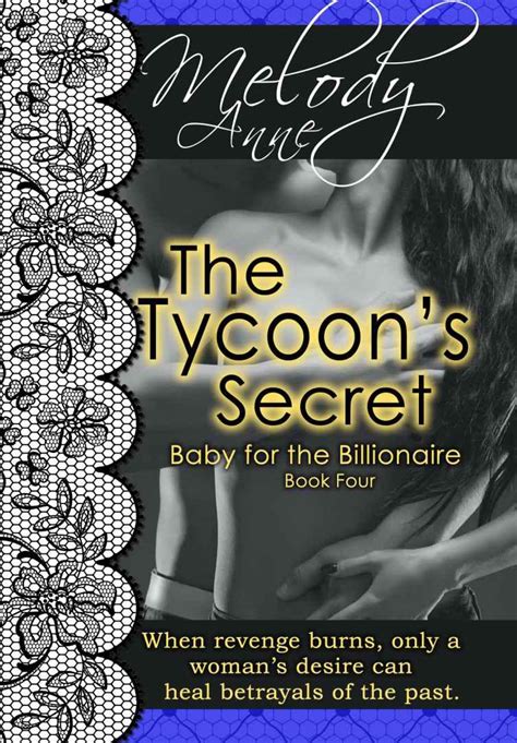 Read Online The Tycoon S Secret Baby For The Billionaire Book Four