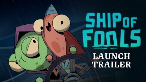 Check Out The Launch Trailer For Ship Of Fools GoNintendo