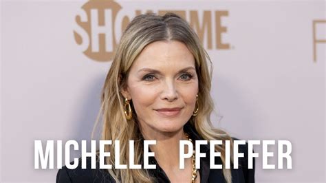 Michelle Pfeiffer Biography Life Story Youtube
