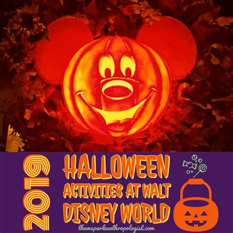2019 Halloween At Walt Disney World Theme Park Anthropologist