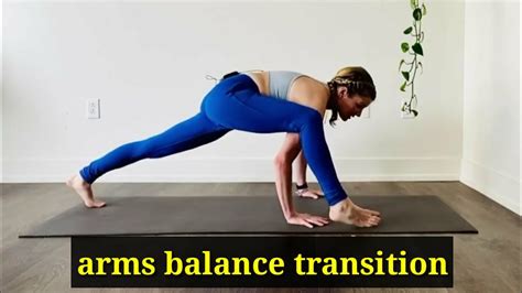 Arms Balance Transition How To Balance Arms Arms Balance Body