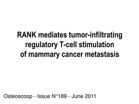Ppt Rank Mediates Tumor Infiltrating Regulatory T Cell Stimulation Of