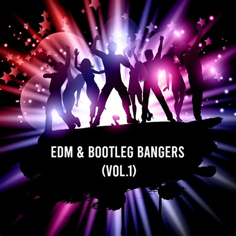 Edm And Bootleg Bangers Vol1 40 Edits Sickmixedits