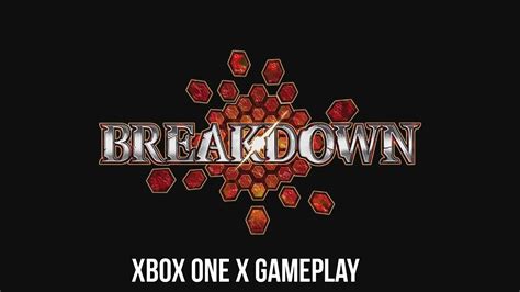 Breakdown Xbox One X Gameplay 1080p60fps Youtube