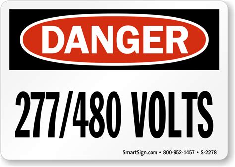 Danger 277 480 Volts Sign Sku S 2278