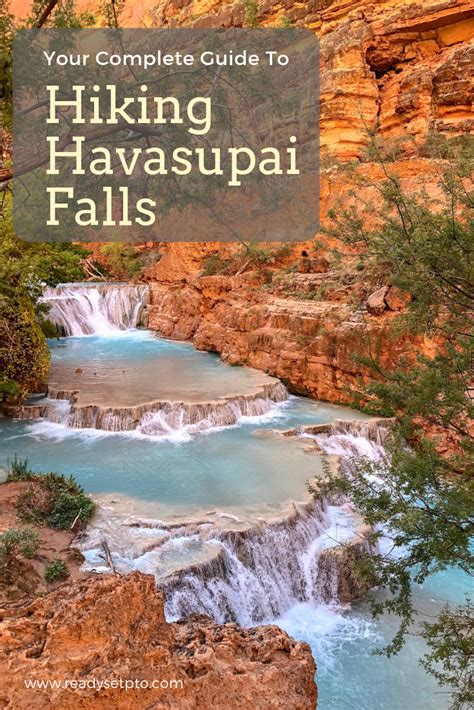 Your Complete Guide To Havasupai And The Havasu Falls Hike Ready Set