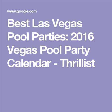 Best Las Vegas Pool Parties 2016 Vegas Pool Party Calendar Thrillist