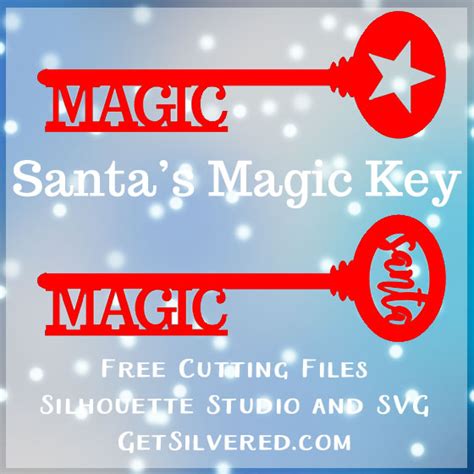Santas Magic Key Free Cutting Files