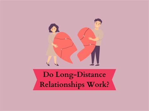 Do Long Distance Relationship Work