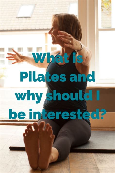 What Is Pilates And Why Should I Be Interested Pilates Benefits