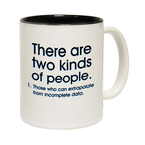 Funny Mugs There Are Two Kinds Of People Geek Geeky Nerd Nerdy Gamer