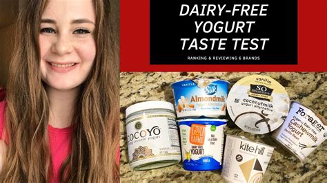 Dairy Free Yogurt Taste Test Youtube
