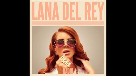 Lana Del Rey Radio Instrumental Remake Youtube