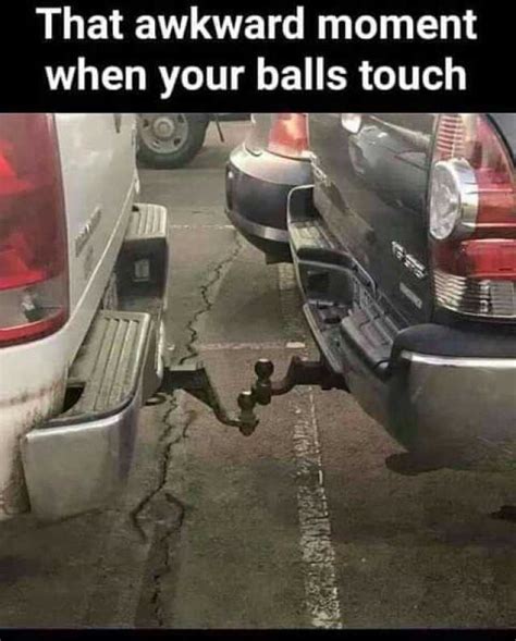 That Awkward Moment When Your Balls Touch