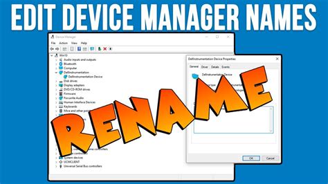How To Rename Hardware Items In Device Manager Youtube