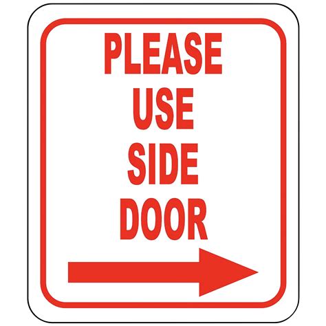 Buy Please Use Side Door Right Arrow Outdoor Aluminum Signs Front