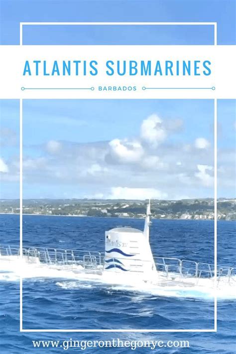 atlantis submarine barbados underwater experience ginger on the go caribbean travel