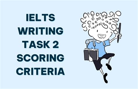 Bài Viết CÁc TiÊu ChÍ ChẤm ĐiỂm CỦa Ielts Writing Task 2