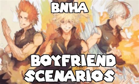 Bnha Boyfriend Scenarios How You First Meet Wattpad