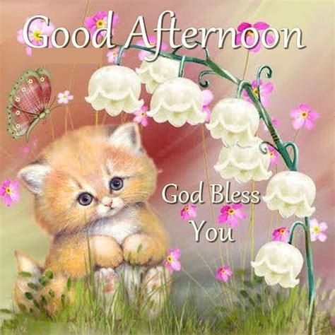 Good Afternoon God Bless You Cute Quote Pictures Photos And Images