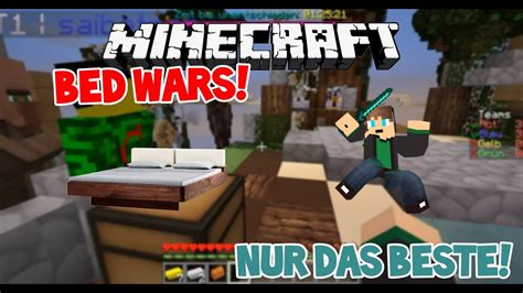 Bed Wars 45 Nur Das Beste Lets Play Minecraft Bed Wars Deutsch