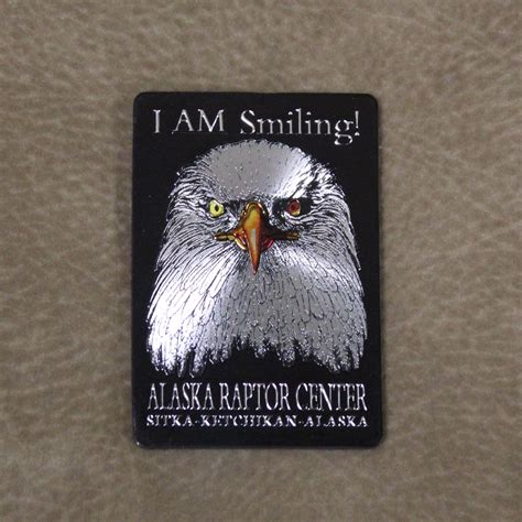 I Am Smiling Magnet Alaska Raptor Center